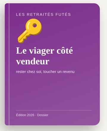 Le viager côté vendeur : rester chez soi, toucher un revenu